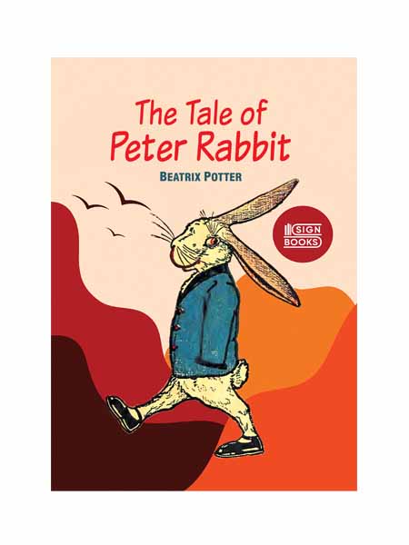 The Tale of Peter Rabbit / Beatrix Potter